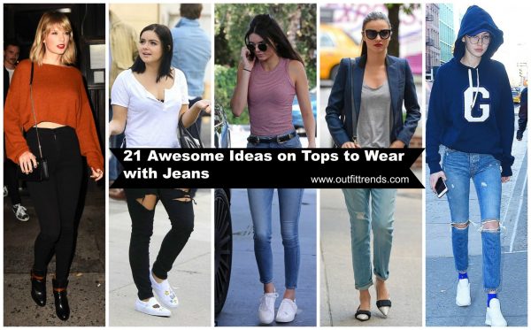Cute Tops to Wear with Jeans - 21 Jeans Tops Outfit Ide