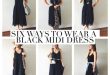 How To Wear A Black Midi Dress (Six Ways!) | What I'm Wearing .